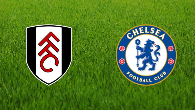 Chelsea vs fulham